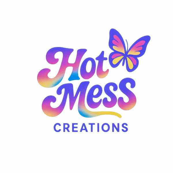 Hot Mess Creations
